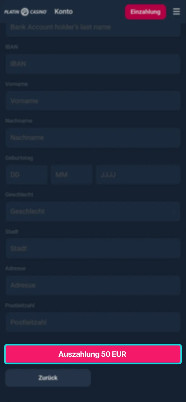 Bitte überprüfen Sie alle Details und bestätigen Sie die Auszahlung von Ihrem Platin Casino-Konto.